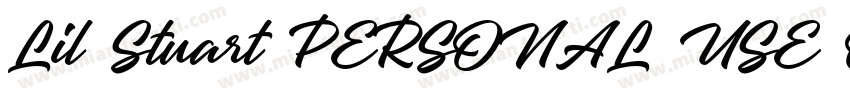 Lil Stuart PERSONAL USE ONLY Regula字体转换